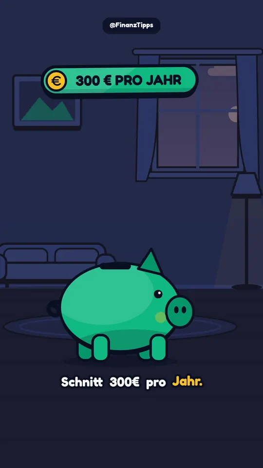 Short: Sparschwein im Wohnzimmer, 300 Euro pro Jahr